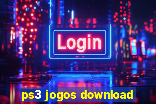 ps3 jogos download